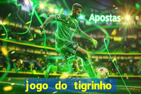 jogo do tigrinho que ganha dinheiro de verdade no pix